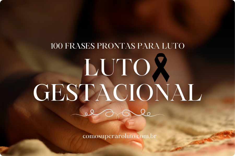 Frases para luto gestacional: como validar essa dor?